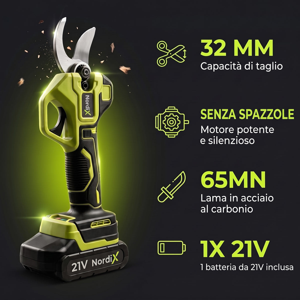 Caratteristiche del potatore NordiX: taglio da 32 mm, motore senza spazzole, lama in acciaio al carbonio 65MN e 1 batteria 21V inclusa